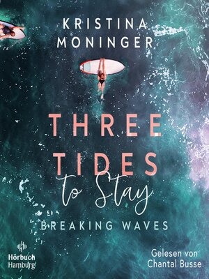 cover image of Three Tides to Stay (Breaking Waves 3)